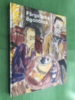 F&auml;rgstarka &ouml;gonblick : akvareller fr&aring;n Br&uuml;cke-Museum Berlin