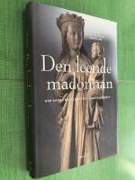 Den leende madonnan och andra m&auml;rkligheter i Karlstads stift