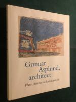 Gunnar Asplund, Architect