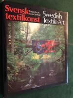 Svensk textilkonst : Swedish textile art