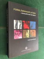 Fornl&auml;mningsplatsen - k&auml;rleksaff&auml;r eller trist historia. 