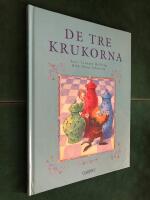 De tre krukorna