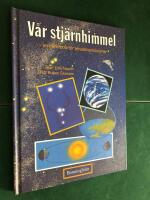 V&aring;r stj&auml;rnhimmel : en handbok f&ouml;r amat&ouml;rastronomer