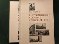 Kulturhistoriskt v&auml;rdefull bebyggelse i G&ouml;teborg 1-2 (2 band)
