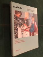 Matarv : ber&auml;ttelser om mat som kulturarv