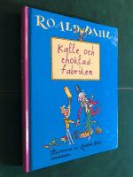 Kalle och chokladfabriken