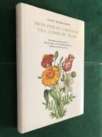 Fr&aring;n Pier de' Crescenzi till Albrecht Thaer : om n&aring;gra m&auml;rkv&auml;rdigheter i Kungl. Skogs- och Lantbruksakademiens biblioteks &auml;ldre boksamling