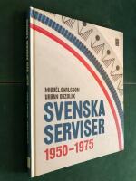 Svenska serviser 1950-1975