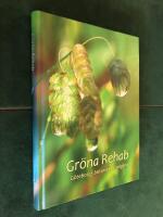 Gr&ouml;na Rehab - G&ouml;teborgs botaniska tr&auml;dg&aring;rd