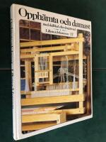 Opph&auml;mta och damast : med sk&auml;lblad eller dragv&auml;vstol