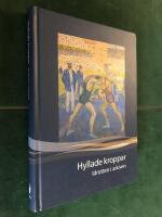 Hyllade kroppar : idrotten i arkiven