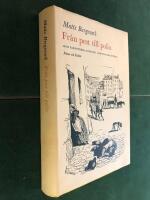 Fr&aring;n pest till polio - Hur farsoterna ingripit i m&auml;nniskornas &ouml;den. 