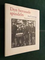 Den berusade spindeln - skepparhistorier fr&aring;n &Ouml;sterlen