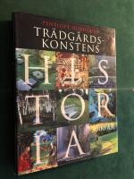 Tr&auml;dg&aring;rdskonstens historia