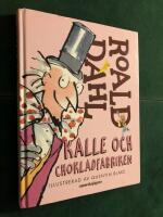 Kalle och chokladfabriken