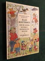 Klas Kl&auml;ttermus och de andra djuren i Hackebackeskogen