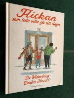 Flickan som inte ville g&aring; till dagis