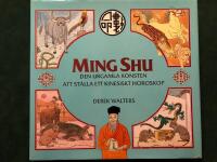 Ming shu : den urgamla konsten att st&auml;lla ett kinesiskt horoskop