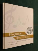 S&aring;ngboken : Chalmersska ingenj&ouml;rsf&ouml;reningen 100 &aring;r