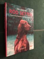 Irl&auml;ndsk r&ouml;d setter : ["den r&ouml;da hunden fr&aring;n den gr&ouml;na &ouml;n"]