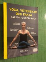 Yoga, vetenskap och fakta : d&auml;rf&ouml;r fungerar det
