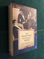 Ers Majest&auml;ts olycklige Kurt : en roman med verklighetsbakgrund