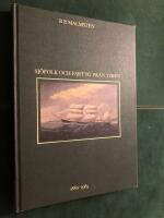  Sj&ouml;folk och fartyg fr&aring;n Viken 1880-1985. Del 2