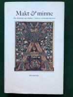 Makt & minne - en historia om boken. 