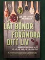 L&aring;t b&ouml;nor f&ouml;r&auml;ndra ditt liv