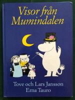 Visor fr&aring;n Mumindalen [Musiktryck]