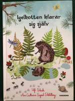 Igelkotten klarar sig själv