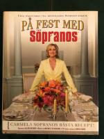 P&aring; fest med the Sopranos : Carmela Sopranos b&auml;sta recept!