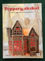 Pepparkakskul : dekorera och skapa med pepparkakor