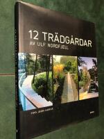 12 tr&auml;dg&aring;rdar av Ulf Nordfjell