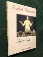 Afrodita : cuentos, recetas y otros afrodis&iacute;acos