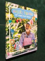 Hasses tr&auml;dg&aring;rd : det v&auml;xer s&aring; det knakar