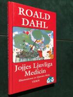 Jojjes ljuvliga medicin