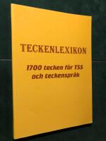 Teckenlexikon 1700 tecken f&ouml;r TSS och teckenspr&aring;k