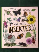 Mina f&ouml;rsta insekter