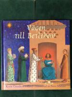 V&auml;gen till Betlehem