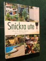 Snickra ute