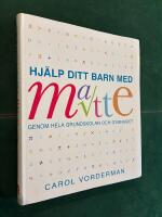 Hj&auml;lp ditt barn med matte genom hela grundskolan och gymnasiet