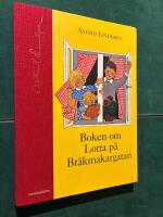 Boken om Lotta p&aring; Br&aring;kmakargatan