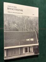 Byggteknik. Del B: Byggnadsfysik