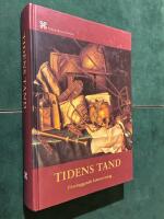 Tidens tand : f&ouml;rebyggande konservering : magasinshandboken