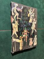 Alf Sj&ouml;berg - Teater som besv&auml;rjelse : artiklar fr&aring;n fem decennier : antologi