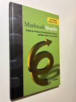 Marknadsf&ouml;rnyelse - En bok om verktygen f&ouml;r kontinuerlig utveckling av produkter, tj&auml;nster och marknader. 