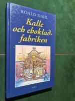 Kalle och chokladfabriken
