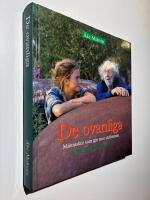 De ovanliga : m&auml;nniskor som g&aring;r mot str&ouml;mmen.