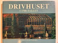 Drivhuset i 1700-tallet